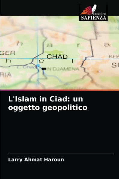 L'Islam in Ciad: un oggetto geopolitico