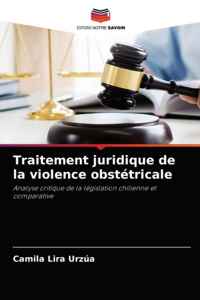 Traitement juridique de la violence obstétricale