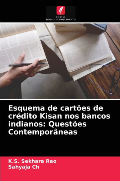 Esquema de cartões de crédito Kisan nos bancos indianos: Questões Contemporâneas