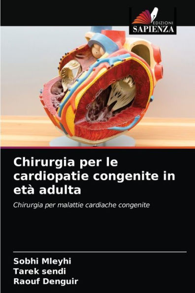 Chirurgia per le cardiopatie congenite in età adulta