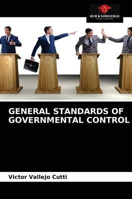 GENERAL STANDARDS OF GOVERNMENTAL CONTROL