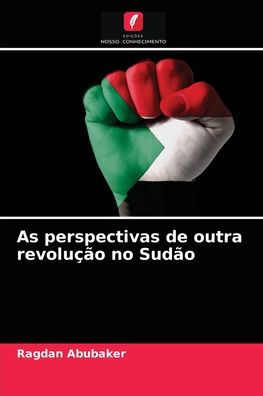 As perspectivas de outra revolução no Sudão