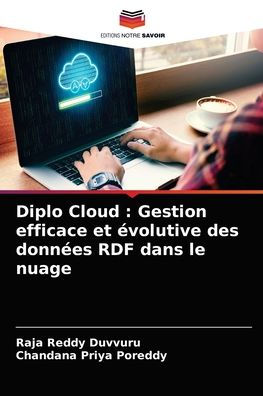 Diplo Cloud: Gestion efficace et évolutive des données RDF dans le nuage