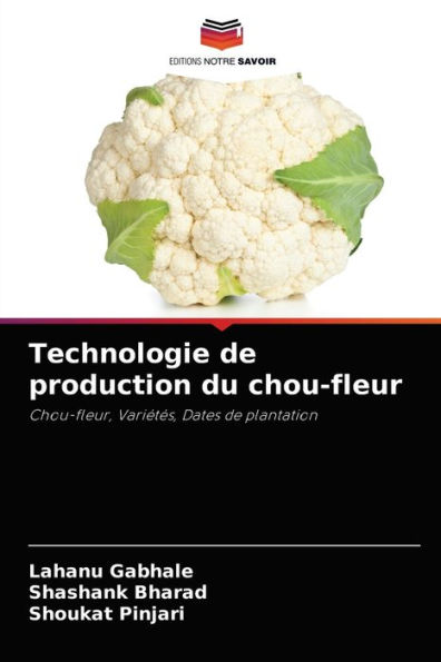 Technologie de production du chou-fleur