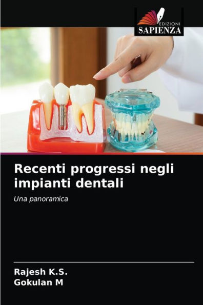 Recenti progressi negli impianti dentali