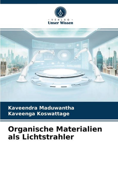 Organische Materialien als Lichtstrahler