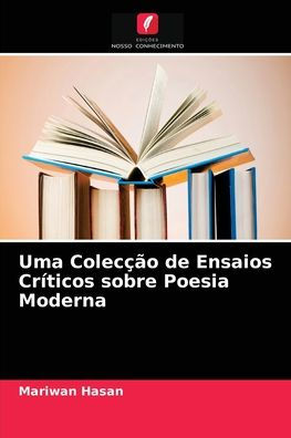 Uma Colecção de Ensaios Críticos sobre Poesia Moderna