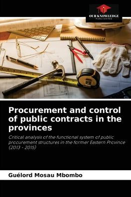 Procurement and control of public contracts in the provinces