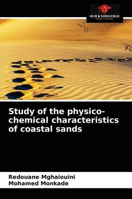 Study of the physico-chemical characteristics of coastal sands