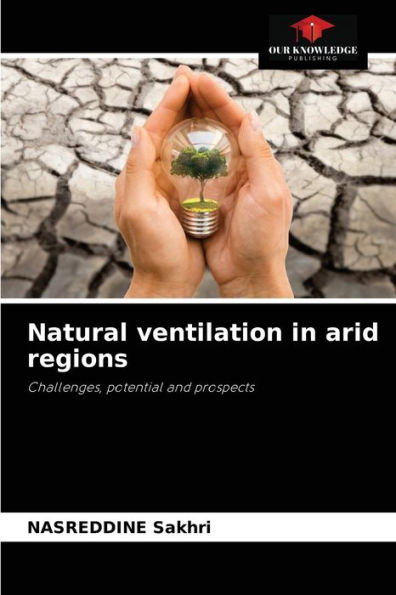 Natural ventilation in arid regions