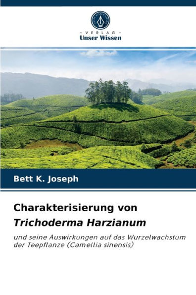 Charakterisierung von Trichoderma Harzianum