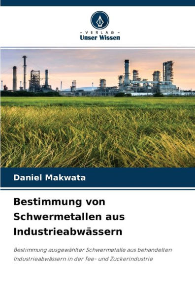 Bestimmung von Schwermetallen aus Industrieabwässern