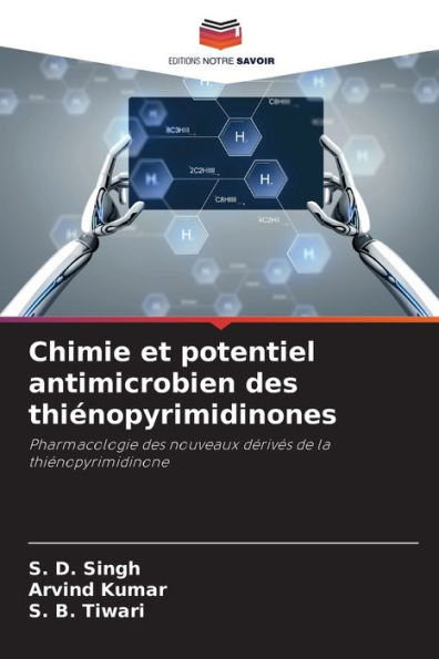 Chimie et potentiel antimicrobien des thiénopyrimidinones