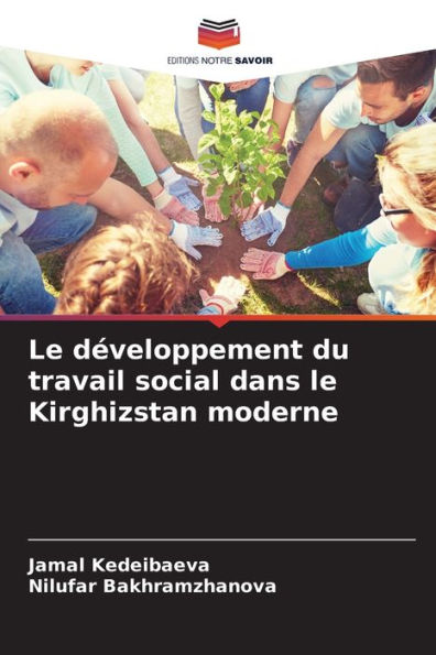 Le développement du travail social dans le Kirghizstan moderne