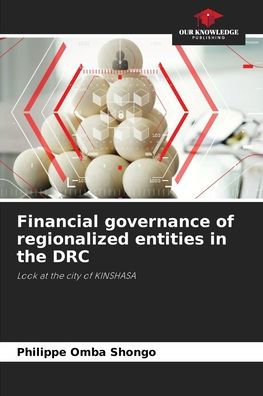 Financial governance of regionalized entities in the DRC