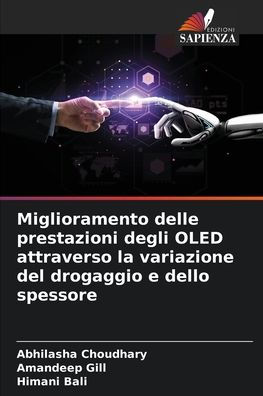 Miglioramento delle prestazioni degli OLED attraverso la variazione del drogaggio e dello spessore