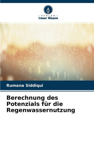 Berechnung des Potenzials für die Regenwassernutzung