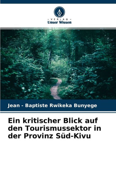 Ein kritischer Blick auf den Tourismussektor in der Provinz Süd-Kivu