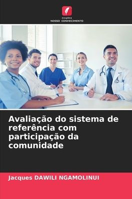 Avaliação do sistema de referência com participação da comunidade