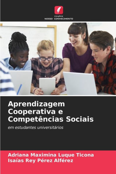 Aprendizagem Cooperativa e Competências Sociais
