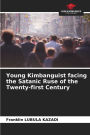Young Kimbanguist facing the Satanic Ruse of the Twenty-first Century