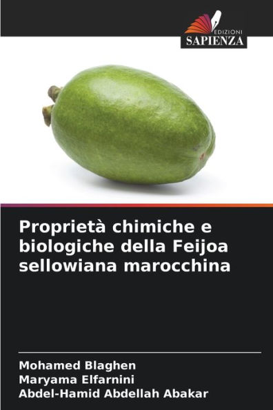 Proprietà chimiche e biologiche della Feijoa sellowiana marocchina