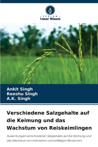 Verschiedene Salzgehalte auf die Keimung und das Wachstum von Reiskeimlingen