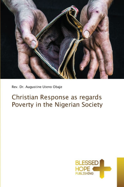 Christian Response as regards Poverty in the Nigerian Society