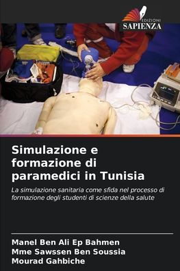 Simulazione e formazione di paramedici in Tunisia