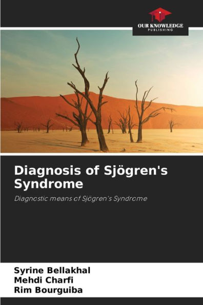 Diagnosis of Sjögren's Syndrome