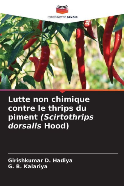 Lutte non chimique contre le thrips du piment (Scirtothrips dorsalis Hood)