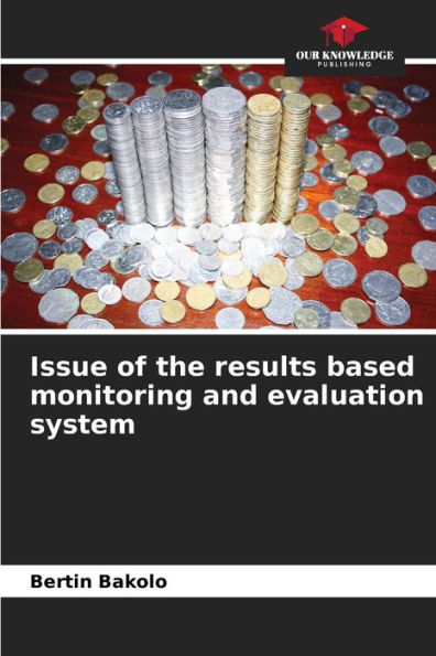 Issue of the results based monitoring and evaluation system