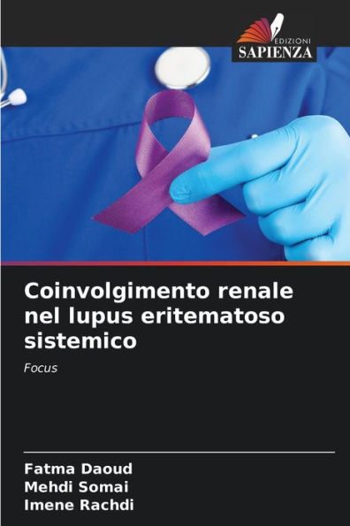 Coinvolgimento renale nel lupus eritematoso sistemico