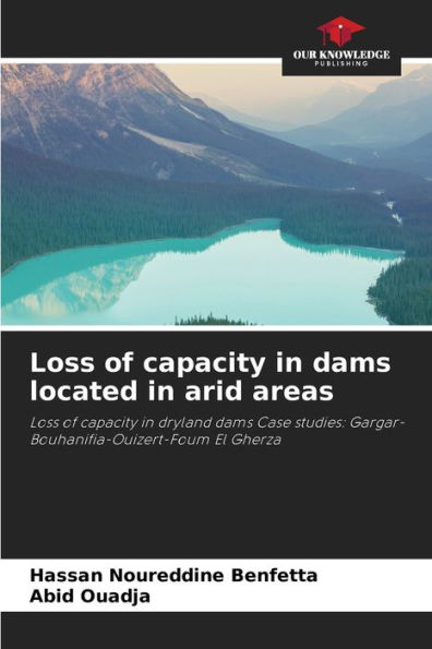Loss of capacity in dams located in arid areas