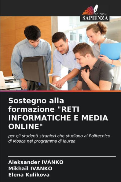 Sostegno alla formazione "RETI INFORMATICHE E MEDIA ONLINE"