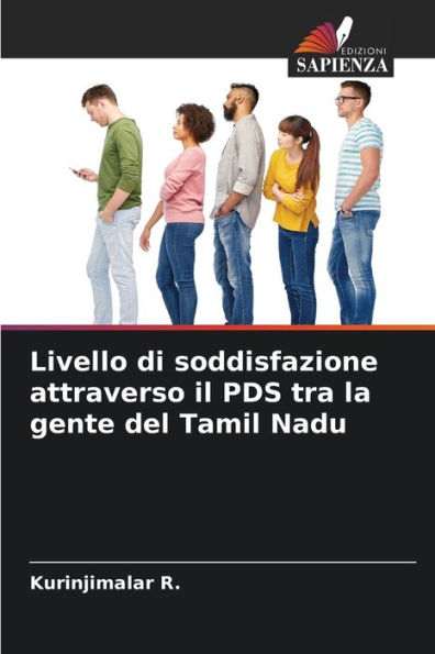 Livello di soddisfazione attraverso il PDS tra la gente del Tamil Nadu