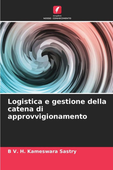 Logistica e gestione della catena di approvvigionamento