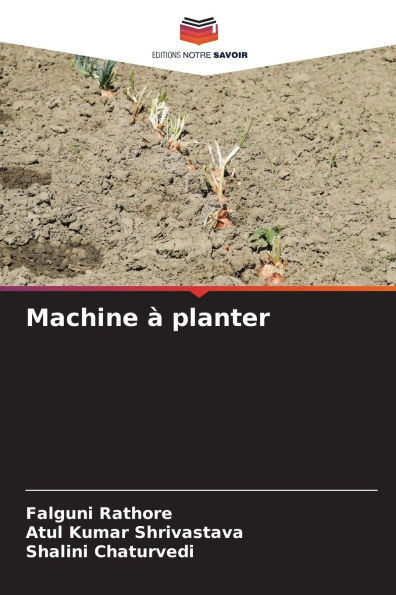 Machine ï¿½ planter