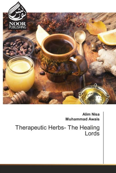 Therapeutic Herbs- The Healing Lords