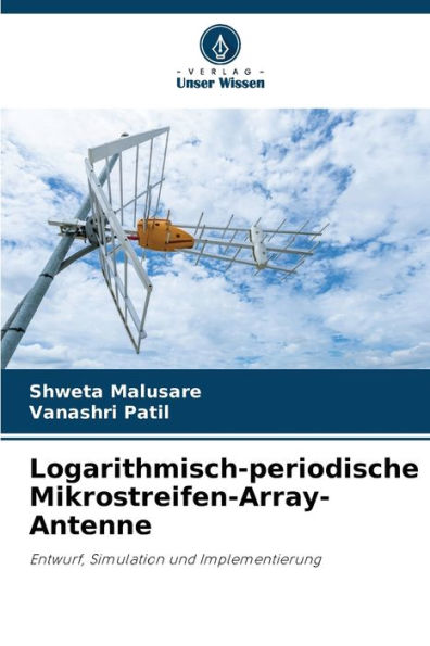 Logarithmisch-periodische Mikrostreifen-Array-Antenne