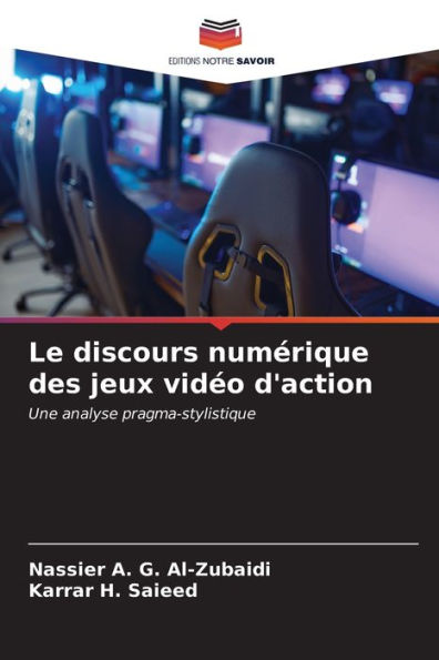 Le discours numÃ©rique des jeux vidÃ©o d'action