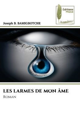 Les Larmes de Mon ï¿½me