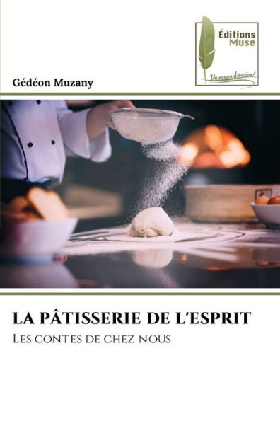 La Pï¿½tisserie de l'Esprit