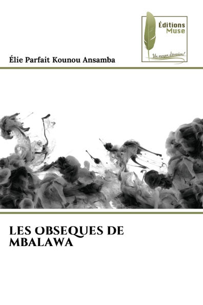 Les Obseques de Mbalawa