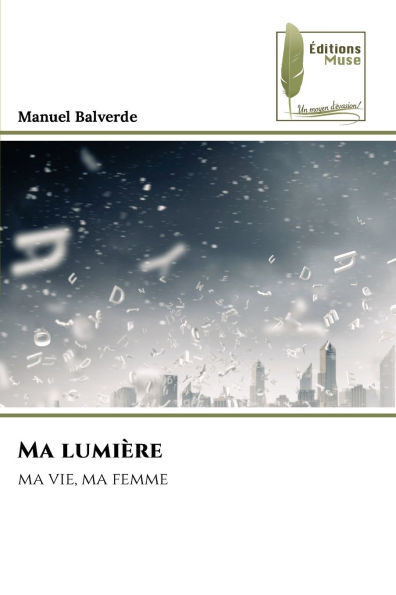 Ma lumi�re