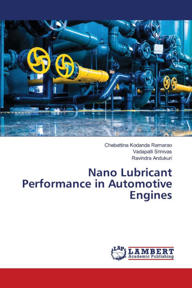 Nano Lubricant Performance in Automotive Engines