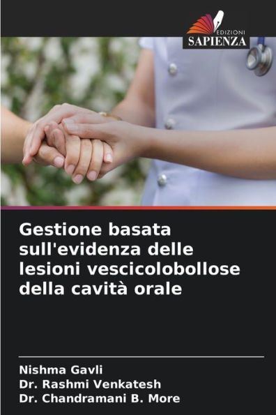 Gestione basata sull'evidenza delle lesioni vescicolobollose della cavitÃ  orale