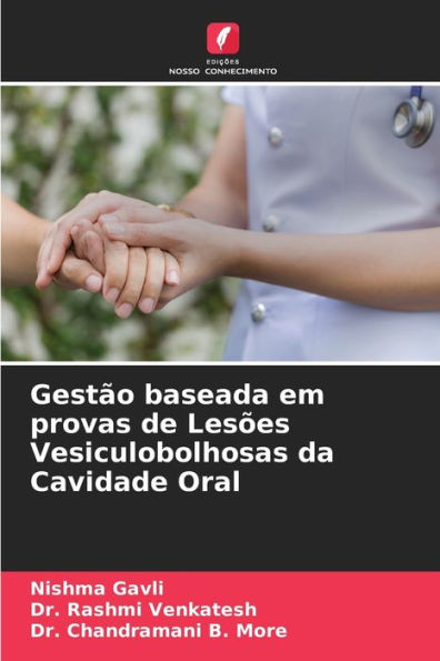 GestÃ£o baseada em provas de LesÃµes Vesiculobolhosas da Cavidade Oral