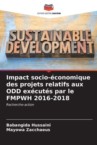 Impact socio-Ã©conomique des projets relatifs aux ODD exÃ©cutÃ©s par le FMPWH 2016-2018