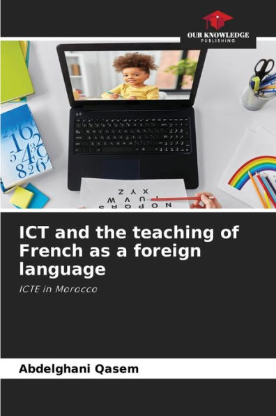 ICT and the teaching of French as a foreign language
